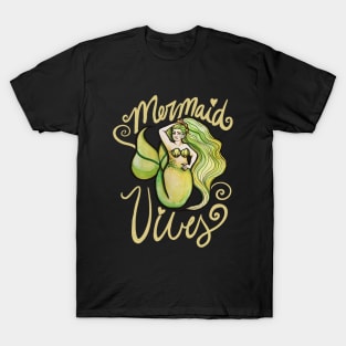 Mermaid Vibes T-Shirt